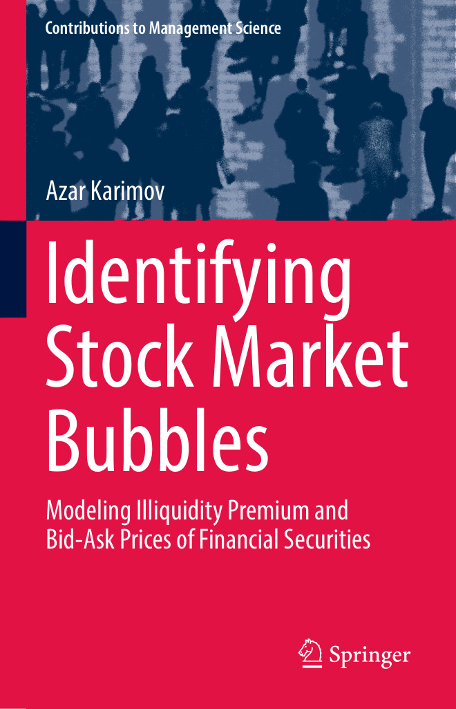 Identifying Stock Market Bubbles Modeling Illiquidity Premium and Kitap Kapağı