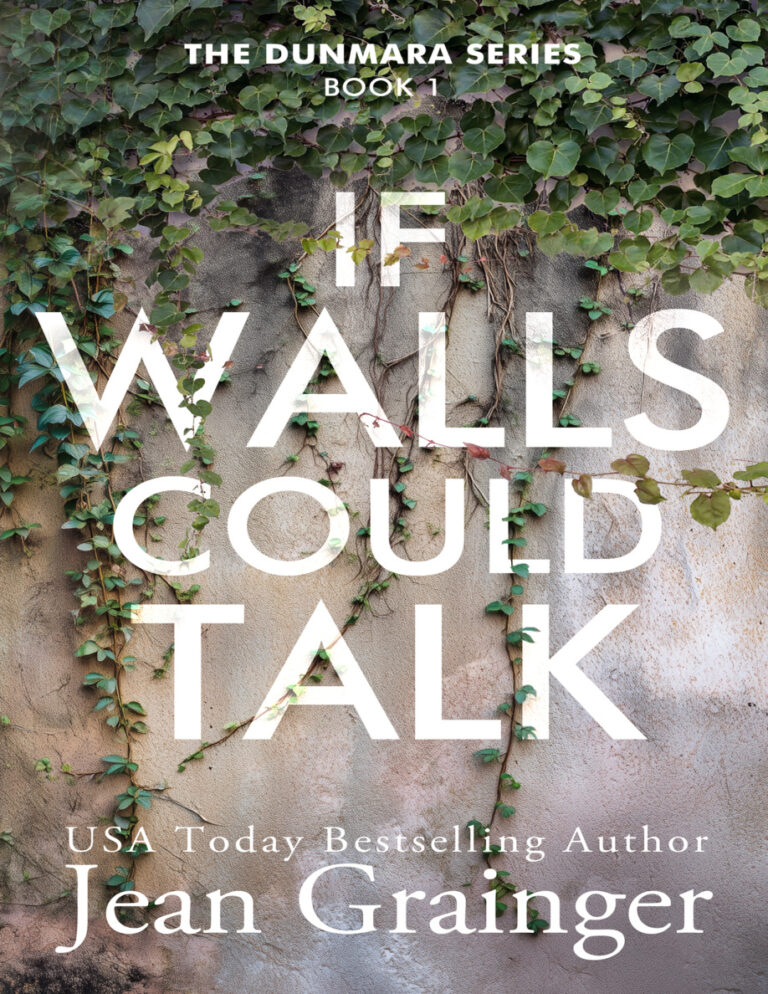 If Walls Could Talk Jean Grainger Kitap Kapağı