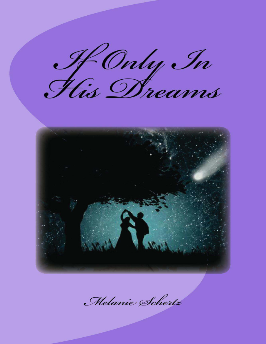 If only in his dreams Melanie Schertz Kitap Kapağı