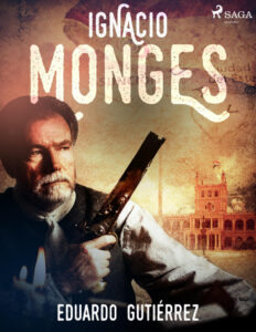 Ignacio Monges Spanish Edition Eduardo Gutierrez Kitap Kapağı