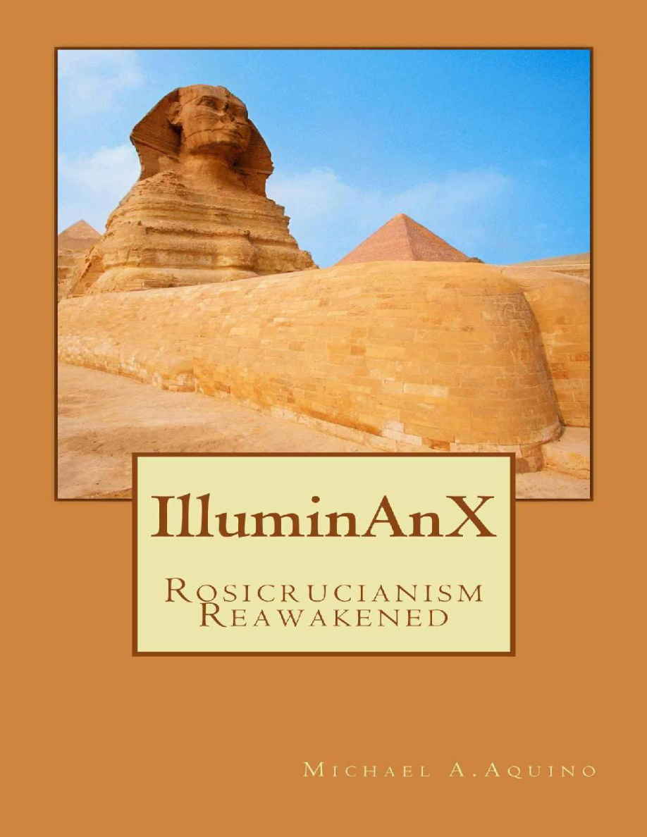 IlluminAnX Rosicrucianism Reawakened Michael A Aquino Kitap Kapağı