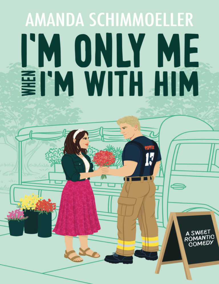 Im Only Me When Im With Him Amanda Schimmoeller Kitap Kapağı