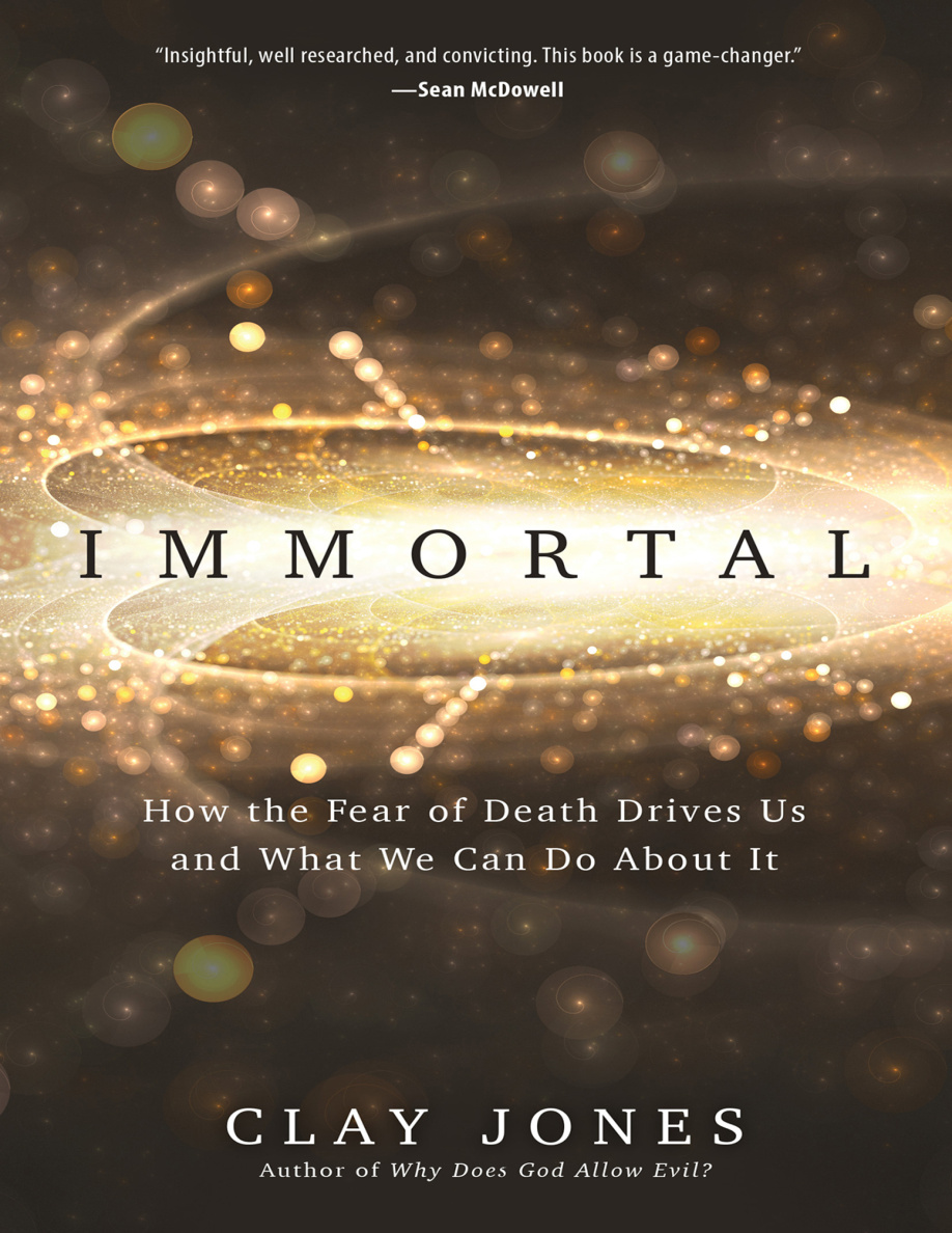 Immortal: How the Fear of Death Drives Us and What We Can Do About It PDF Download