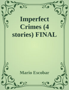 Imperfect Crimes Spanish Edition Mario Escobar Kitap Kapağı