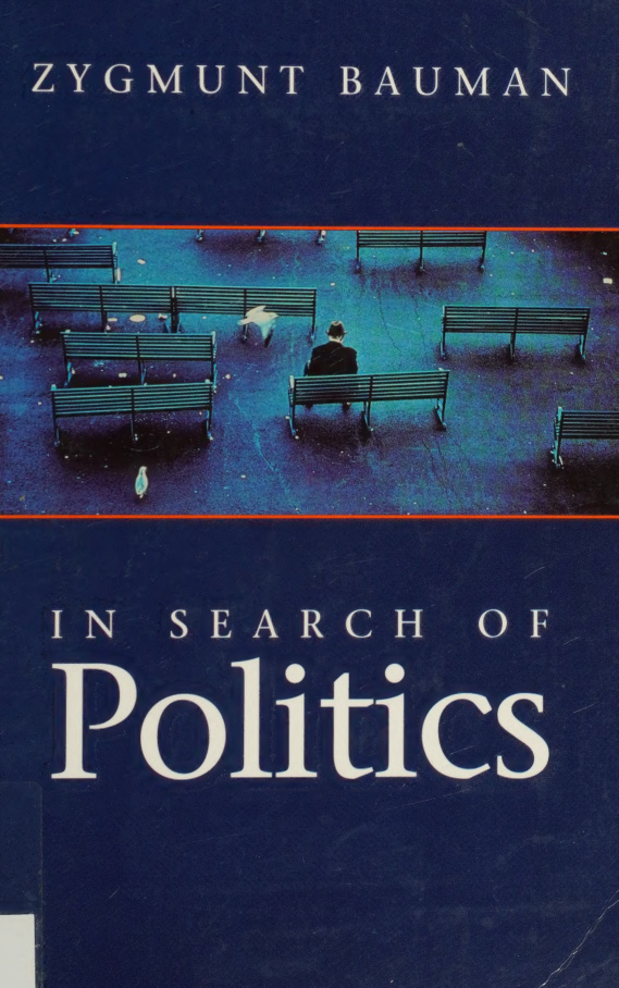 In Search of Politics Zygmunt Bauman Kitap Kapağı