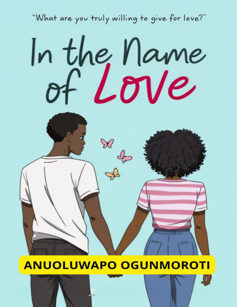 In the name of love Anuoluwapo Ogunmoroti Kitap Kapağı
