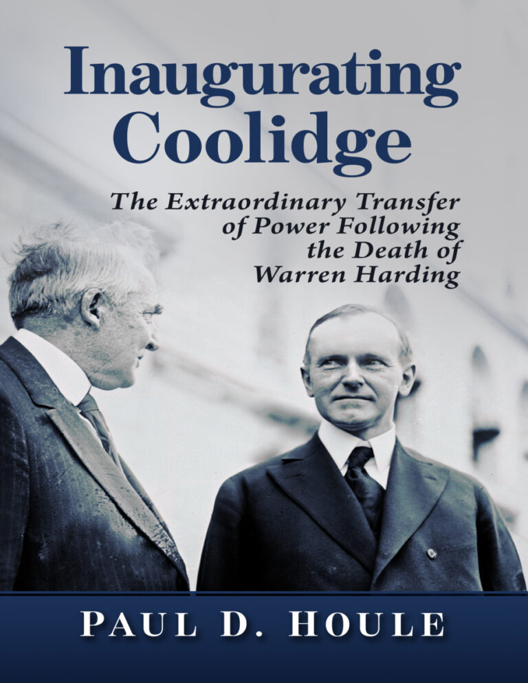 Inaugurating Coolidge Paul D Houle Kitap Kapağı
