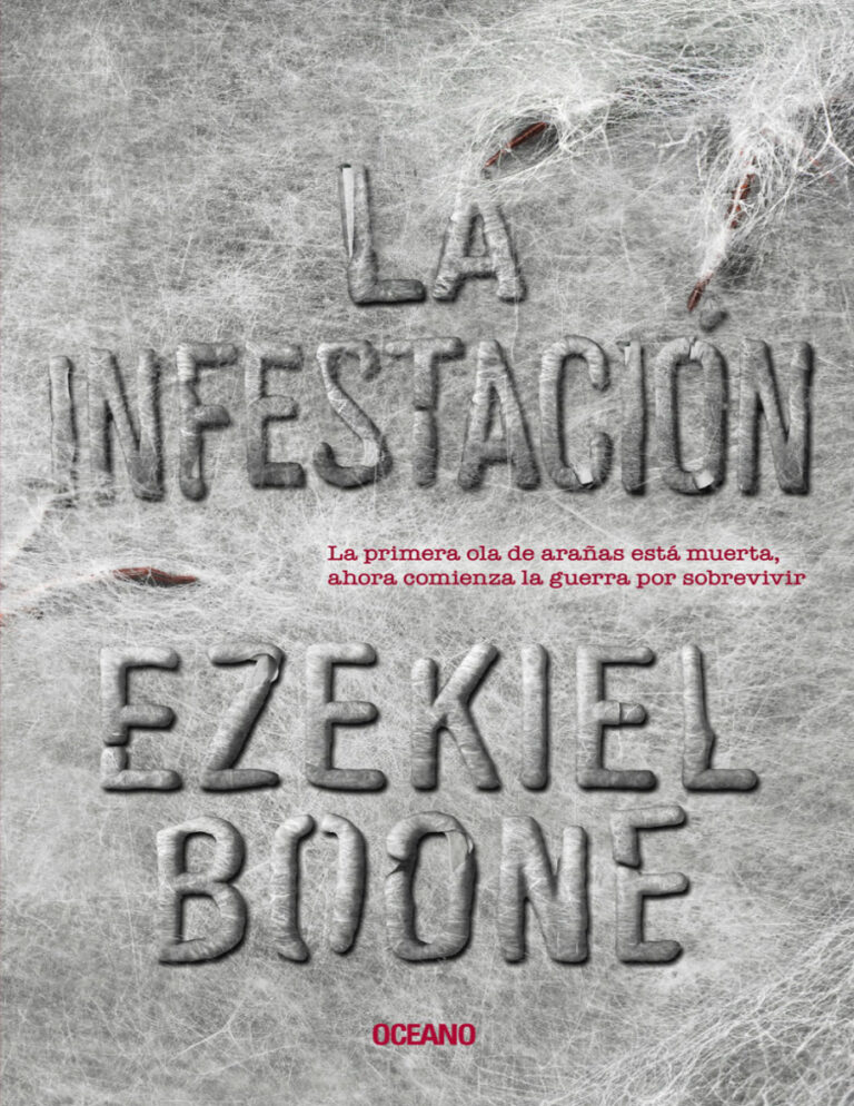 Incubacion 2 La La infestacion Spanish Edition Ezekiel Boone Kitap Kapağı