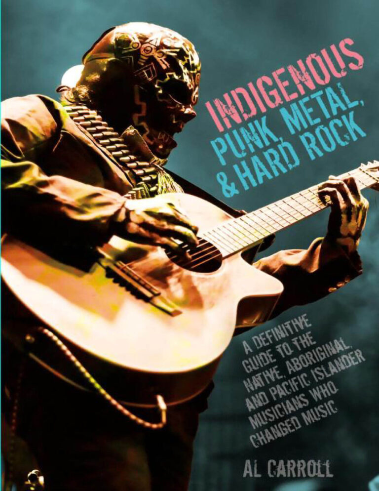 Indigenous Punk Metal and Hard Rock Al Carroll Kitap Kapağı