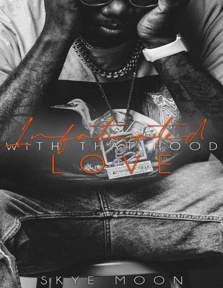 Infatuated With that Hood Love The Forbidden Hearts Series Book 1 Skye Moon Kitap Kapağı