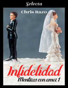 Infidelidad Spanish Edition Chris Razo Kitap Kapağı