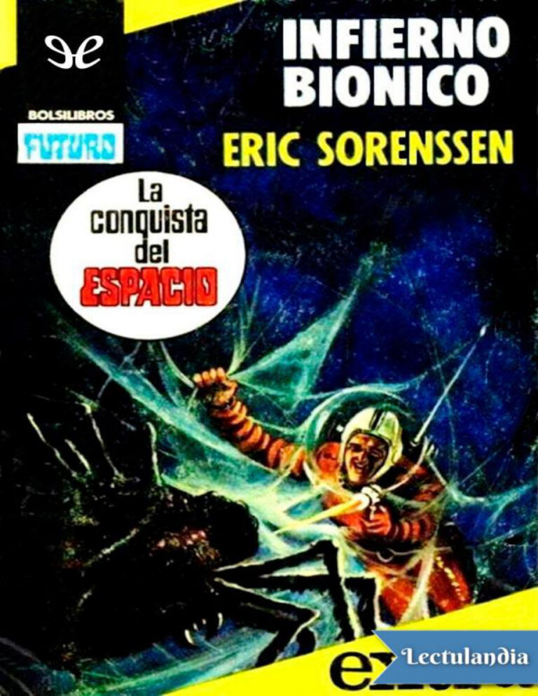 Infierno bionico Spanish Edition Eric Sorenssen Kitap Kapağı