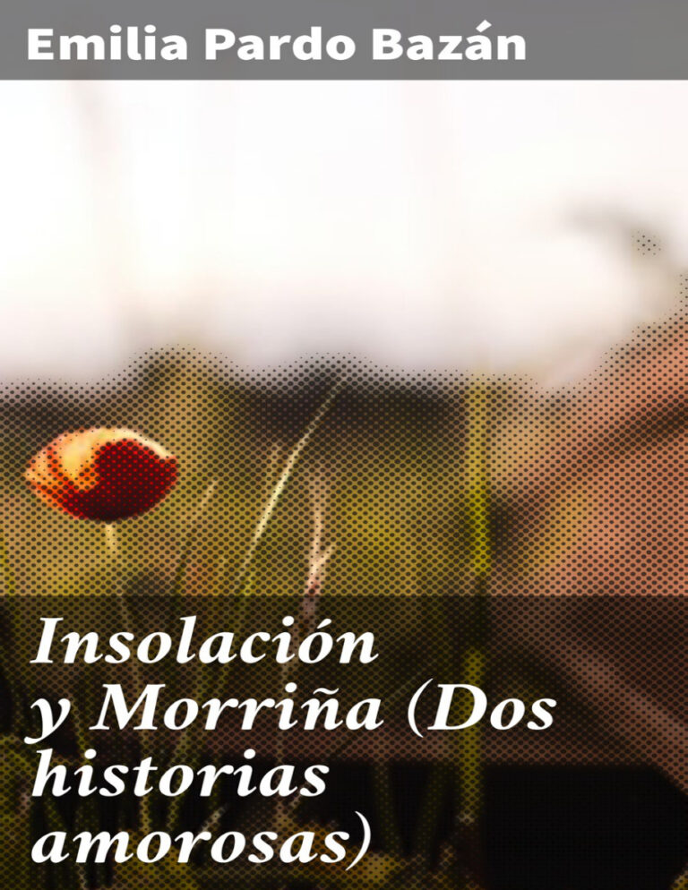 Insolacion y Morrina Spanish Edition Emilia Pardo Bazan Kitap Kapağı