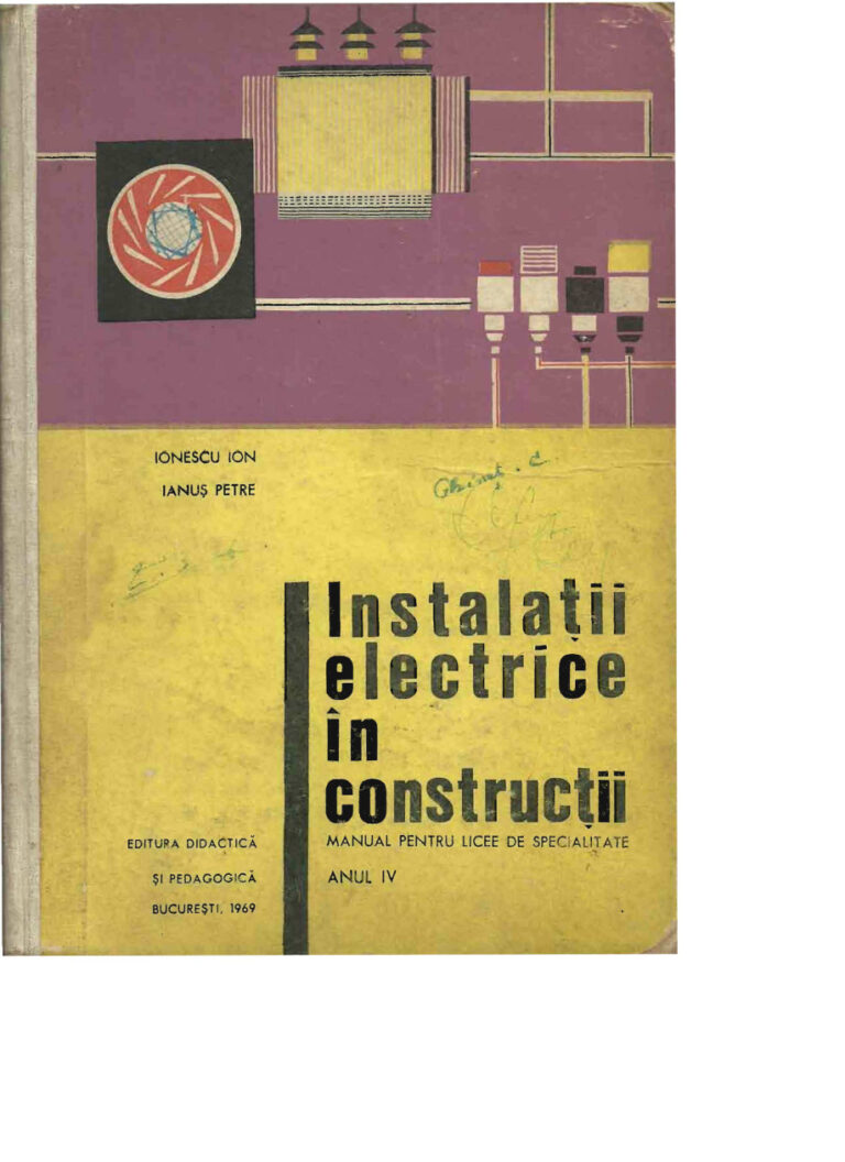 Instalatii electrice in constructii pt licee de specialitate Romanian Edition Ionescu Ion Kitap Kapağı