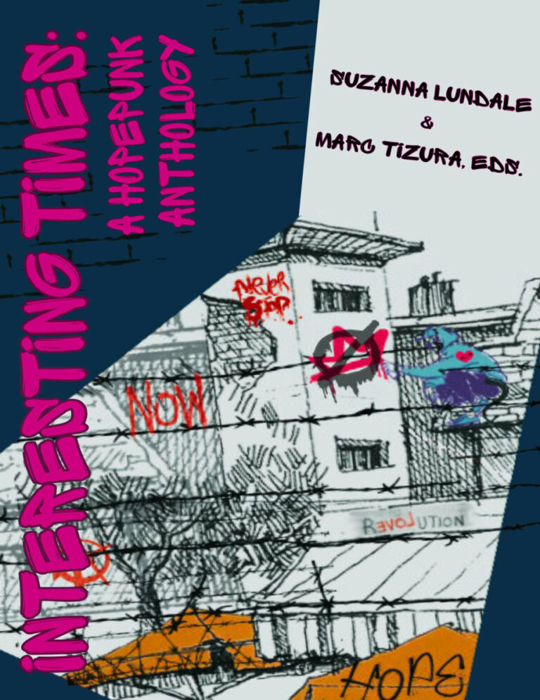 Interesting Times A Hopepunk Anthology Suzanna Lundale Kitap Kapağı