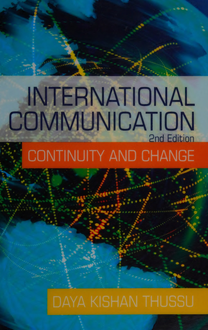 International communication 2nd edition Daya Kishan Thussu Kitap Kapağı