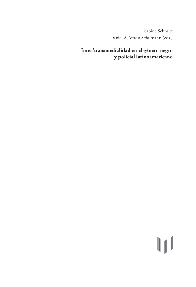Intertransmedialidad en el genero negro y policial latinoamericano Spanish Edition Sabine Schmitz Kitap Kapağı