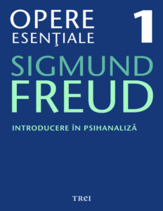 Introducere in Psihanaliza Opere Esentiale Volumul 1 Romanian Edition Sigmund Freud Kitap Kapağı