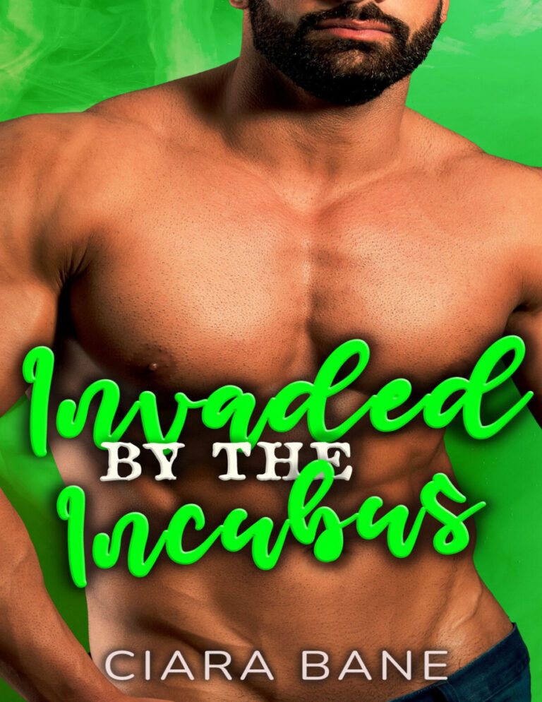 Invaded by the Incubus Ciara Bane Kitap Kapağı