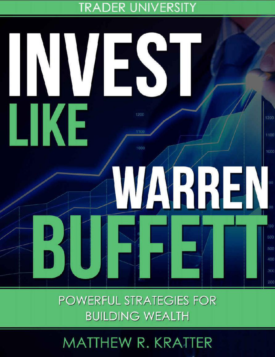 Invest Like Warren Buffett: Powerful Strategies for Earning Double-Digit Returns PDF Download