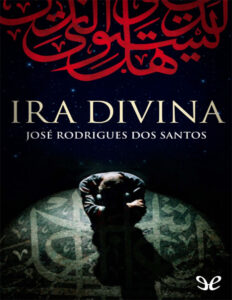 Ira divina Spanish Edition Jose Rodrigues dos Santos Kitap Kapağı