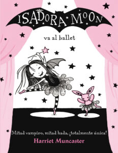 Isadora Moon 4 Isadora Moon va al ballet Spanish Edition Harriet Muncaster Kitap Kapağı