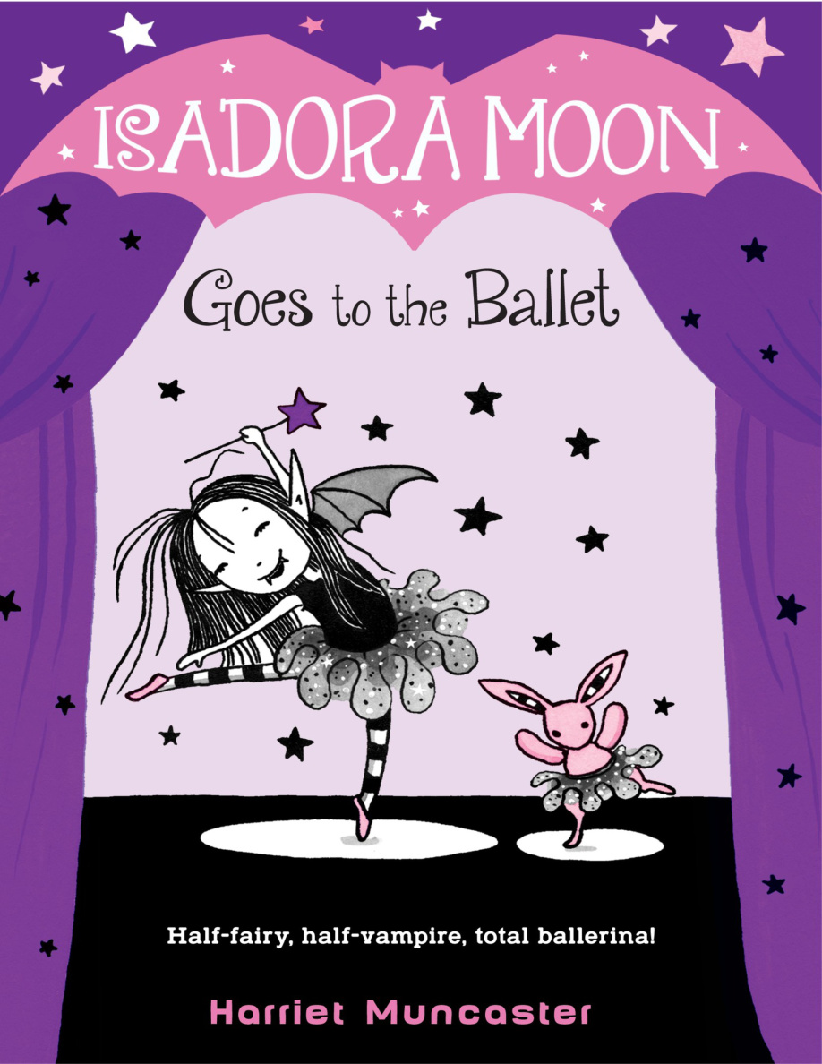 Isadora Moon Goes to the Ballet Harriet Muncaster Kitap Kapağı