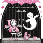 Isadora Moon y el castillo encantado Spanish Edition Harriet Muncaster Kitap Kapağı