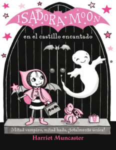Isadora Moon y el castillo encantado Spanish Edition Harriet Muncaster Kitap Kapağı