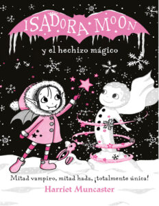 Isadora Moon y el hechizo magico Spanish Edition Harriet Muncaster Kitap Kapağı