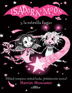 Isadora Moon y la estrella fugaz Spanish Edition Harriet Muncaster Kitap Kapağı