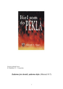 Isiel som do pekla Slovak Edition Kenneth E Hagin Kitap Kapağı