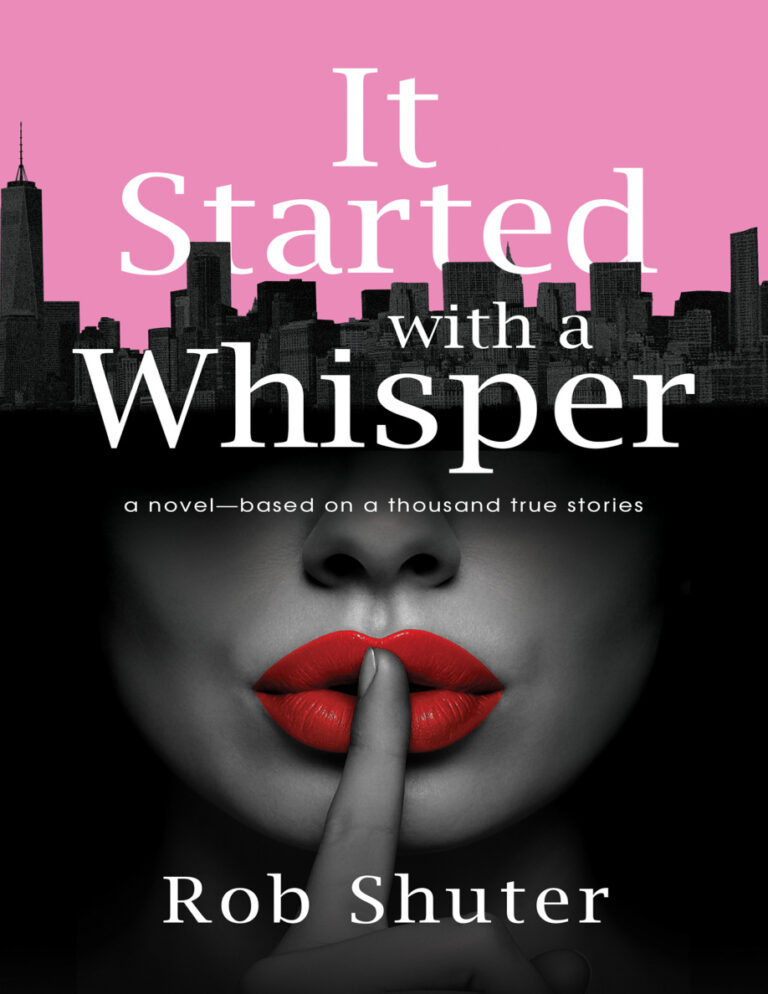 It Started with a Whisper Rob Shuter Kitap Kapağı