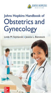 Johns Hopkins Handbook Of Obstetrics And Gynecology Linda M Szymanski Kitap Kapağı