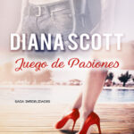 Juego de Pasiones Spanish Edition Diana Scott Kitap Kapağı