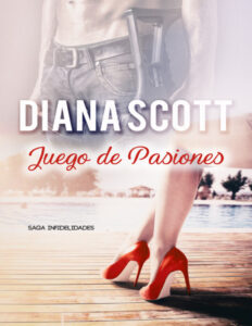 Juego de Pasiones Spanish Edition Diana Scott Kitap Kapağı