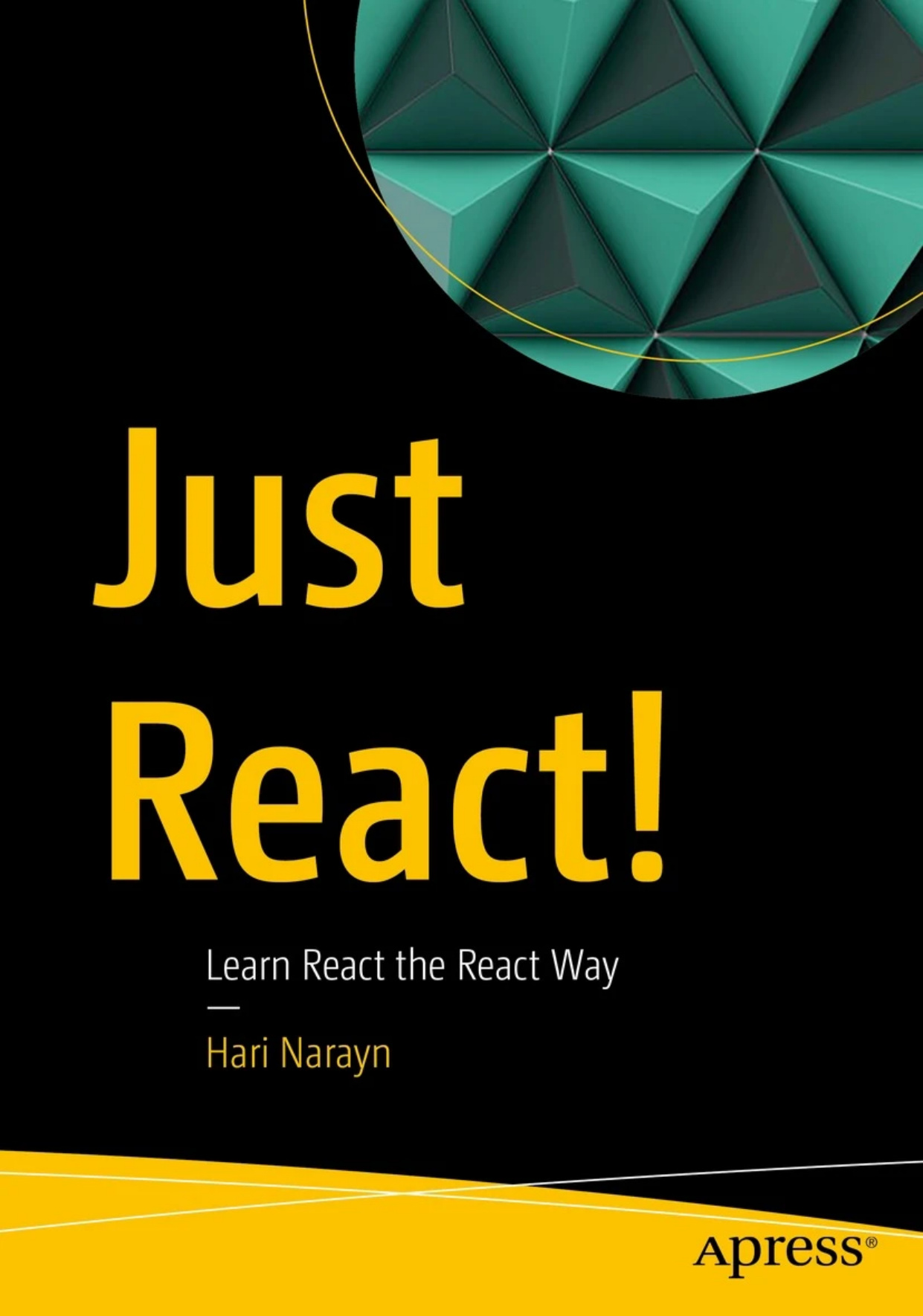 Just React: Learn React the React Way PDF Download