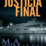 Justicia Final Spanish Edition M A Comley Kitap Kapağı