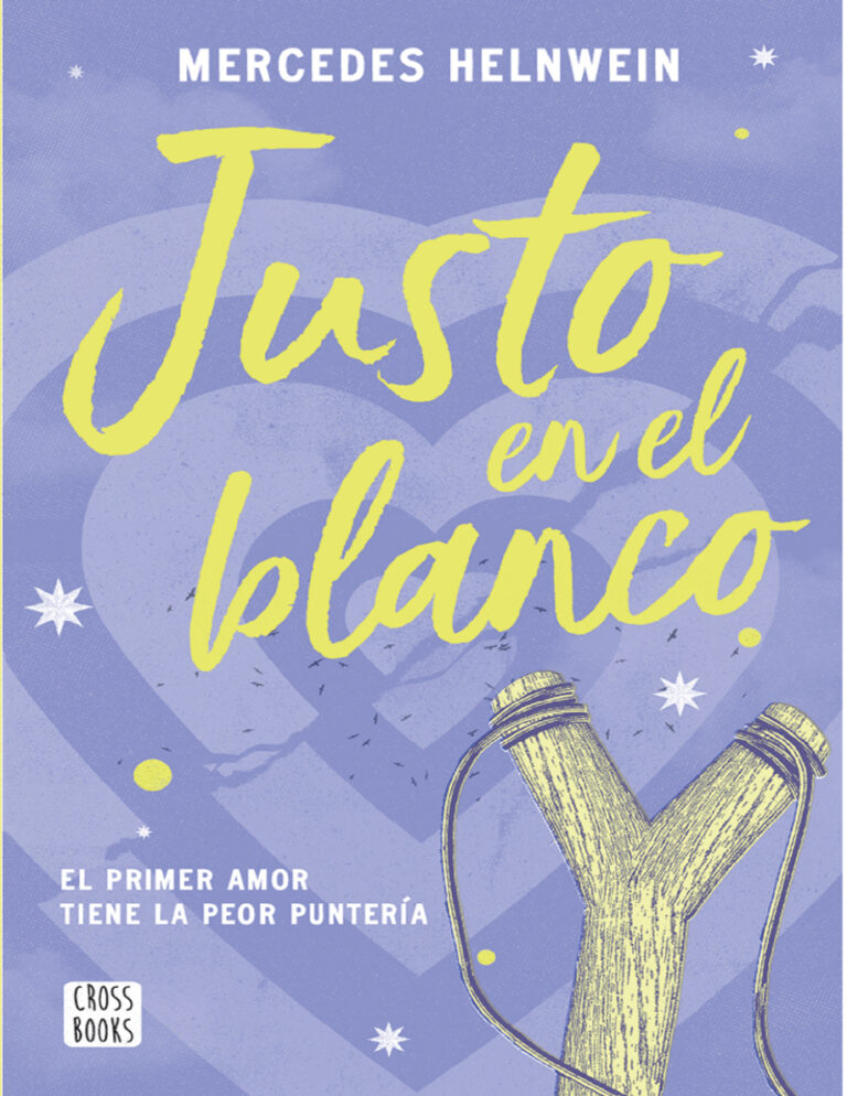 Justo en el blanco Spanish Edition Mercedes Helnwein Kitap Kapağı