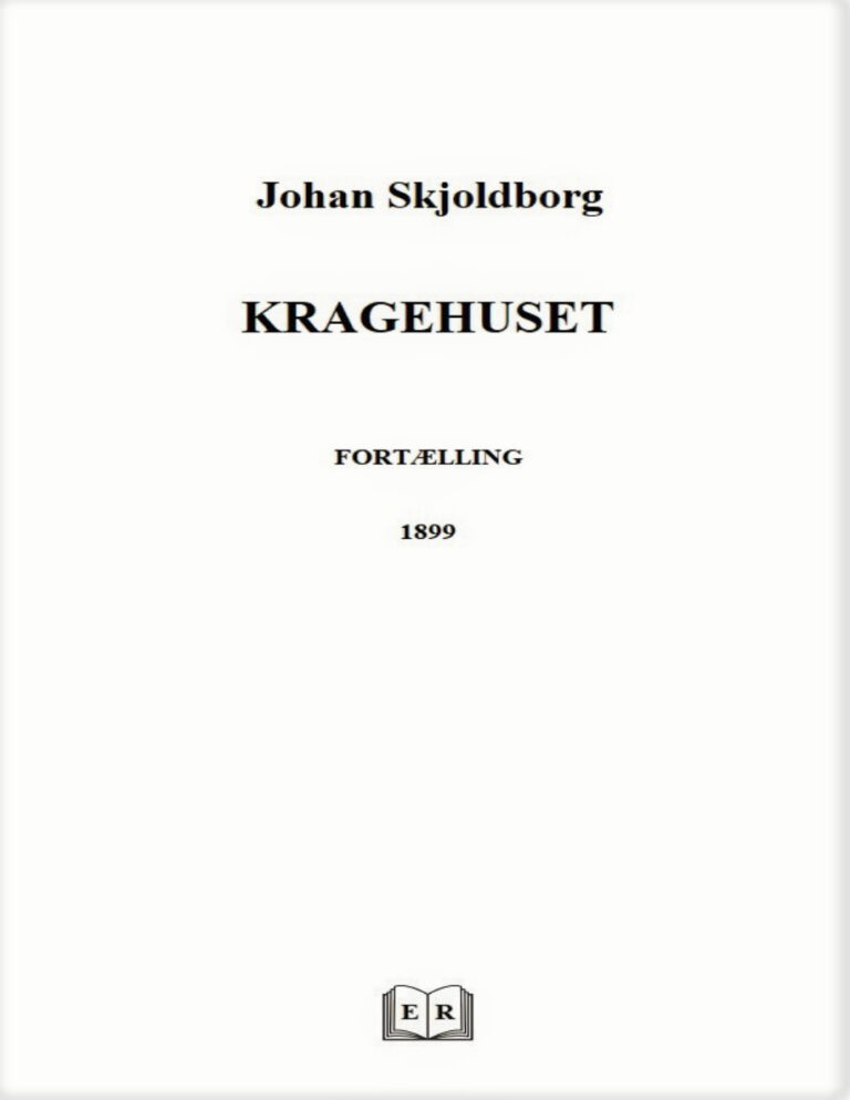 KRAGEHUSET Danish Edition Johan Skjoldborg Kitap Kapağı