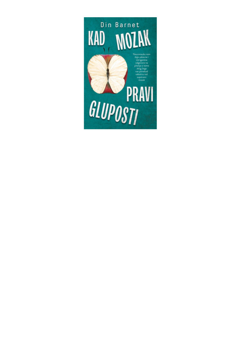 Kad mozak pravi gluposti Serbian Edition Din Barnet Kitap Kapağı