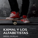 Kamal y los alfabetistas Spanish Edition Angel Burgas i Tremols Kitap Kapağı