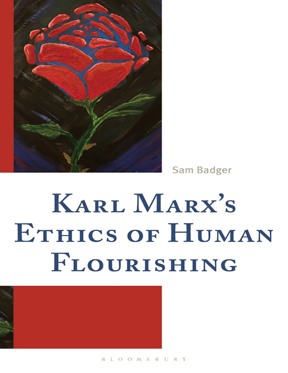 Karl Marxs Ethics of Human Flourishing Sam Badger Kitap Kapağı