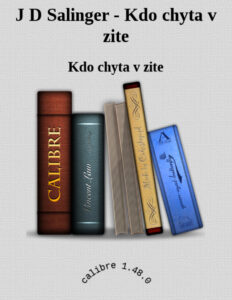 Kdo chyta v zite Slovak Edition J D Salinger Kitap Kapağı