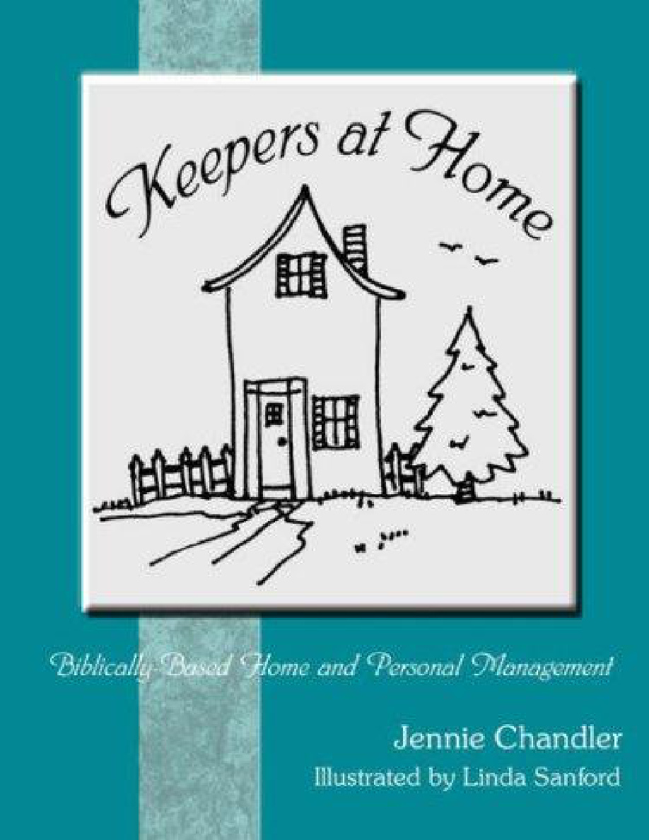 Keepers at Home: Biblically-Based Home and Personal Management PDF Download
