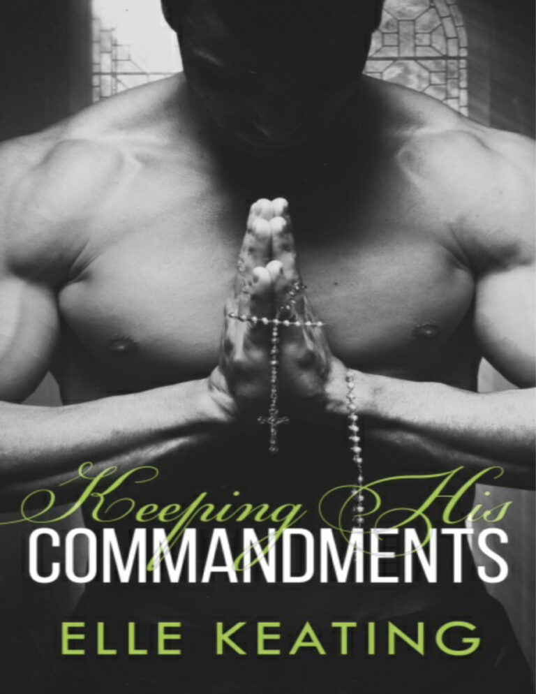 Keeping His Commandments Elle Keating Kitap Kapağı