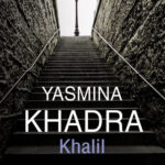 Khalil Spanish Edition Yasmina Khadra Kitap Kapağı