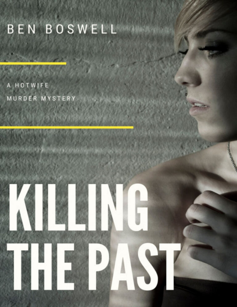 Killing the Past Ben Boswell Kitap Kapağı