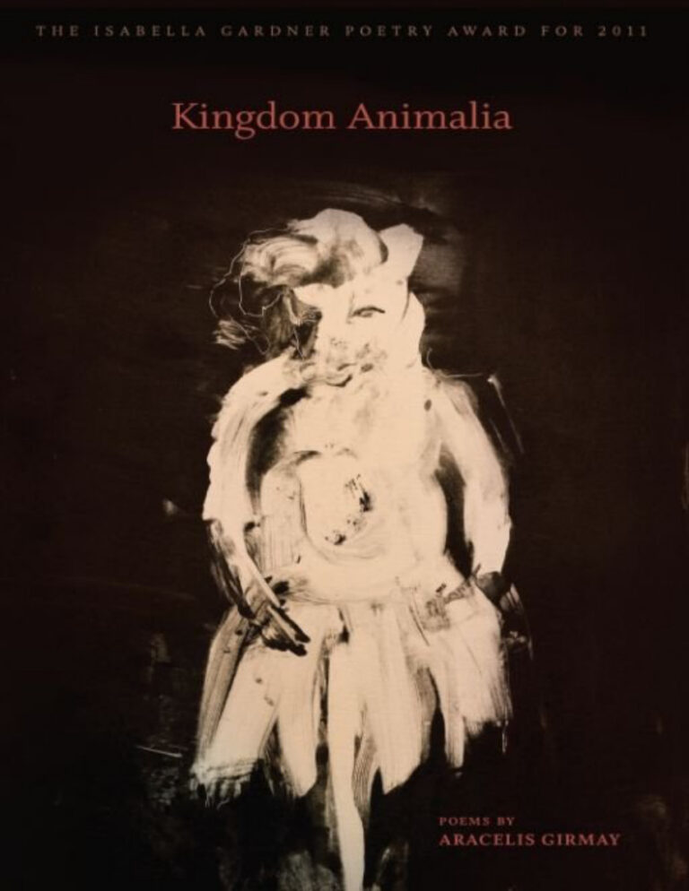 Kingdom Animalia Aracelis Girmay Kitap Kapağı
