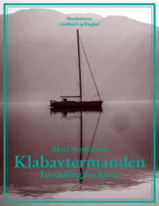 Klabavtermanden Fortaelling Fra Havet Danish Edition Aksel Sandemose Kitap Kapağı